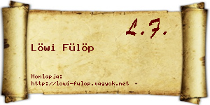 Löwi Fülöp névjegykártya